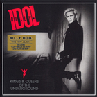 Billy Idol - Kings & Queens of the Underground