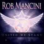 Rob Mancini - United We Stand (EP)