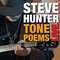 Steve Hunter - Tone Poems Live