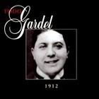 Carlos Gardel - Todo Gardel (1912) CD1