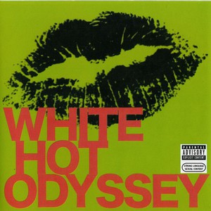 White Hot Odyssey