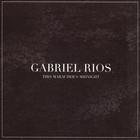 gabriel rios - This Marauders Midnight CD2