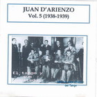 Juan D'arienzo - Su Obra Completa En La Rca Vol 05-1938-1939 (Vinyl)
