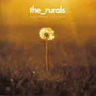 The Rurals - Emotional Feelings