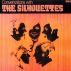The Silhouettes - Conversations With The Silhouettes (Vinyl)
