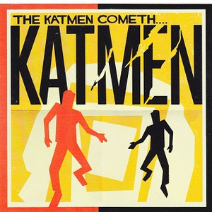 The Katmen Cometh