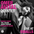 Omer Avital - Live At Smalls