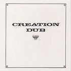 Creation Dub (Remastered 2007)