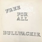 Bullwackies All Stars - Free For All