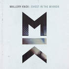 Mallory Knox - Ghost In The Mirror (CDS)