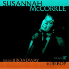 Susannah McCorkle - From Broadway To Bebop