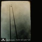 Jon Kennedy - Live My Life (EP)