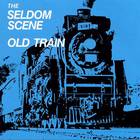 Seldom Scene - Old Train (Vinyl)
