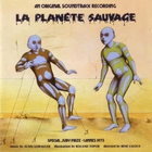 Alain Goraguer - La Planete Sauvage (Reissued 2000)