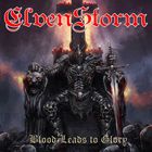 Elvenstorm - Blood Leeds To Glory