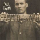 Paul Thorn - Hammer And Nail