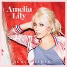 Amelia Lily - California (CDS)