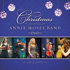 Annie Moses Band - Christmas With The Annie Moses Band