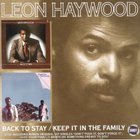 Leon Haywood - Back To Say / Keep It In The Family CD1
