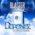 Blasterjaxx - Dopenez Anthem (CDS)