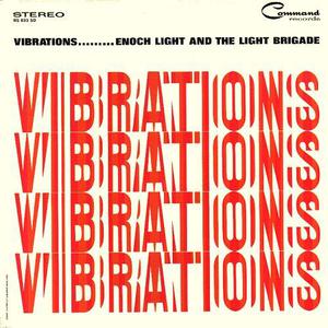 Vibrations  (With The Light Brigade) (Vinyl)