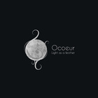 Ocoeur - Light As A Feather