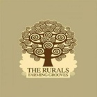 The Rurals - Farming Grooves