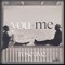 You + Me - Rose Ave.