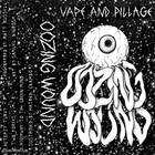 Oozing Wound - Vape And Pillage (Demo)