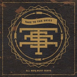 All Men Must Serve