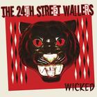 The 24Th Street Wailers - Wicked