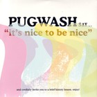 Pugwash - It's Nice To Be Nice (CDS)