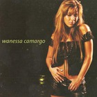 Wanessa Camargo - Wanessa Camargo