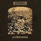 Collection D'arnell-andrea - Les Marronniers (2Nd Edition)
