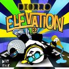 Deorro - Elevation (EP)