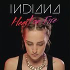 Indiana - Heart On Fire (CDS)