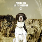 Phillip Boa & The Voodooclub - Loyalty (Deluxe Edition)