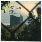 Jarle Bernhoft - Ceramik City Chronicles