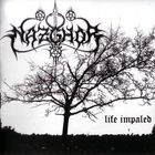 Nazghor - Life Impaled