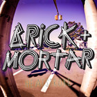 Brick + Mortar - Heatstroke (EP)