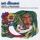 Inti-Illimani - Canto Al Programa (Vinyl)