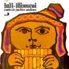 Inti-Illimani - Canto De Pueblos Andinos 1 (Vinyl)