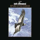 Inti-Illimani - Return Of The Condor (Vinyl)