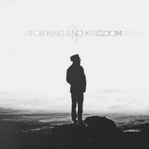 For King And Kingdom