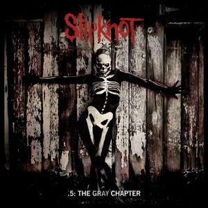 .5: The Gray Chapter (Deluxe Edition) CD1
