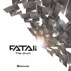 Fatali - The Drum (EP)