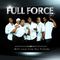 Full Force - With Love From Our Friends