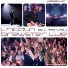 Lincoln Brewster - All To You... Live CD2