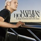 Mathias Holmgren - Langt Bortom Tid Och Rum (CDS)