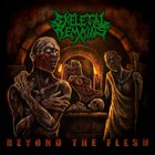 Skeletal Remains - Beyond The Flesh